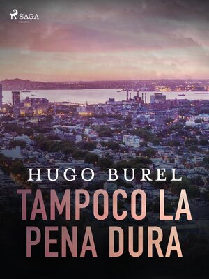 cover image of Tampoco la pena dura